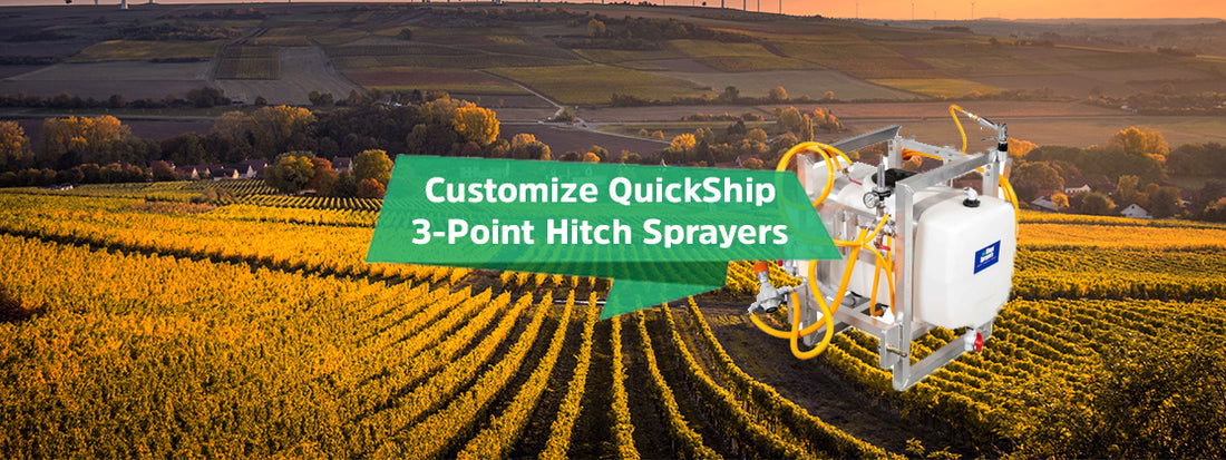 3-Point Hitch QuickShip Sprayers Now With More Customizations