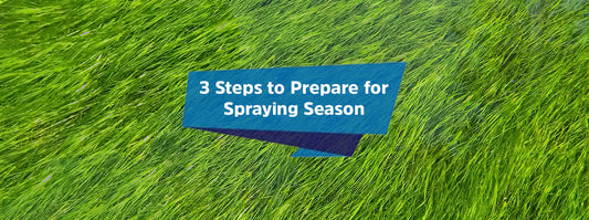 Get Ready For Spraying Season By Doing These 3 Things
