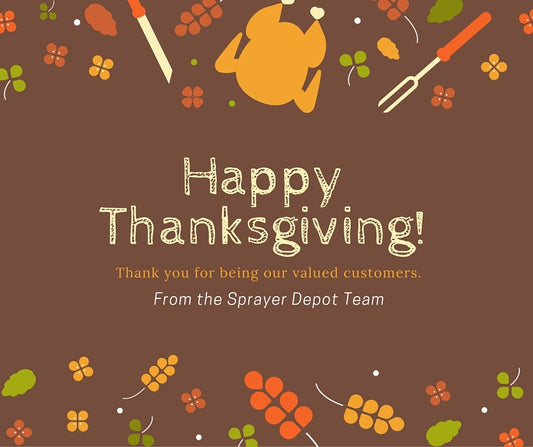Happy Thanksgiving From the Sprayer Depot Team