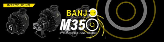 Introducing the ALL NEW M350 Banjo Pumps!