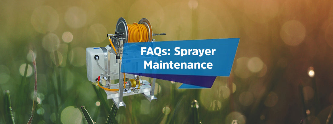 Sprayer Maintenance FAQs