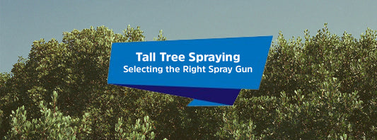 Tall Tree Spray Guns